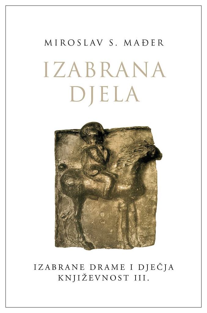 Madjer Izabrana djela III 1 smanjena okvir