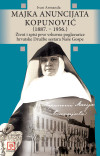 Ivan Armanda: Majka Anuncijata Kopunović (1887. – 1956.)