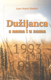 Lazo Vojnić Hajduk: Dužijanca s nama i u nama