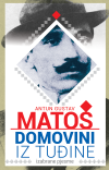 Antun Gustav Matoš: Domovini iz tuđine