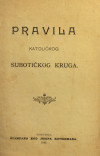 Pravila Katoličkog subotičkog kruga