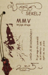 SEKELJ, Vojislav: MMV : Knjiga druga