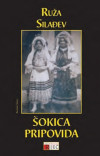 Ruža Silađev: Šokica pripovida