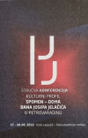 Stručna konferencija Kulturni profil Spomen-doma bana Josipa Jelačića u Petrovaradinu - zbornik