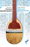 Festival bunjevački pisama - Naših prvih petnaest festivala (2001. – 2015.) - monografija