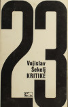 SEKELJ, Vojislav: 23 kritike