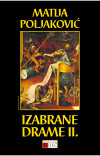 Matija Poljaković: Izabrane drame II.